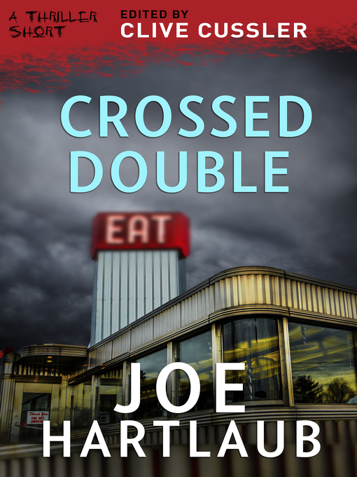 Title details for Crossed Double by Joe Hartlaub - Available